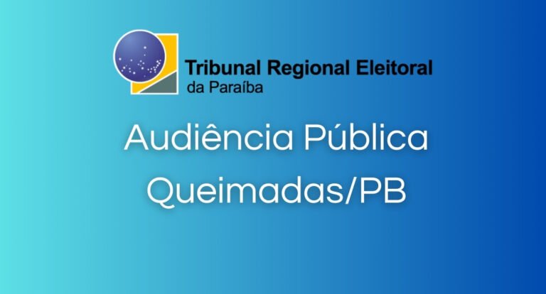 TRE-PB realiza Audiência Pública em Queimadas/PB